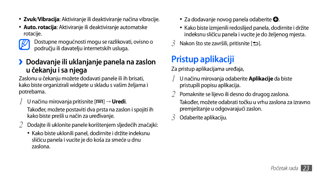 Samsung YP-G70CW/TRA, YP-G70CB/TRA, YP-G70EB/TRA, YP-G70EW/TRA manual Pristup aplikaciji 