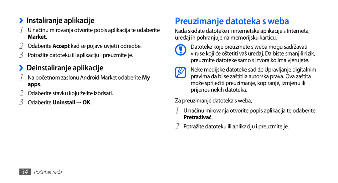 Samsung YP-G70EW/TRA, YP-G70CB/TRA Preuzimanje datoteka s weba, ››Instaliranje aplikacije, ››Deinstaliranje aplikacije 