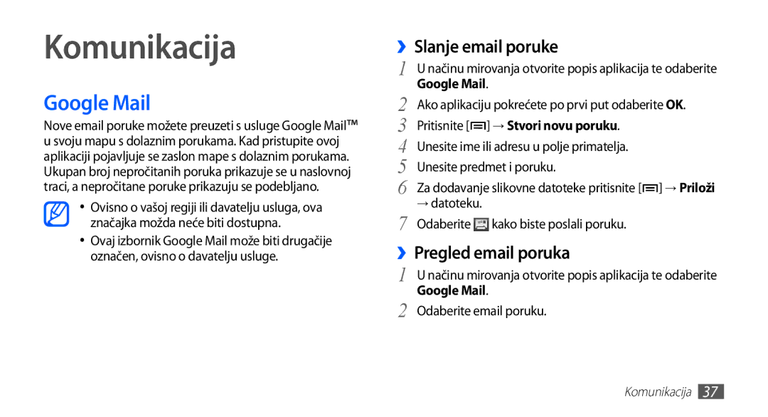 Samsung YP-G70EB/TRA, YP-G70CB/TRA, YP-G70EW/TRA Komunikacija, Google Mail, ››Slanje email poruke, ››Pregled email poruka 