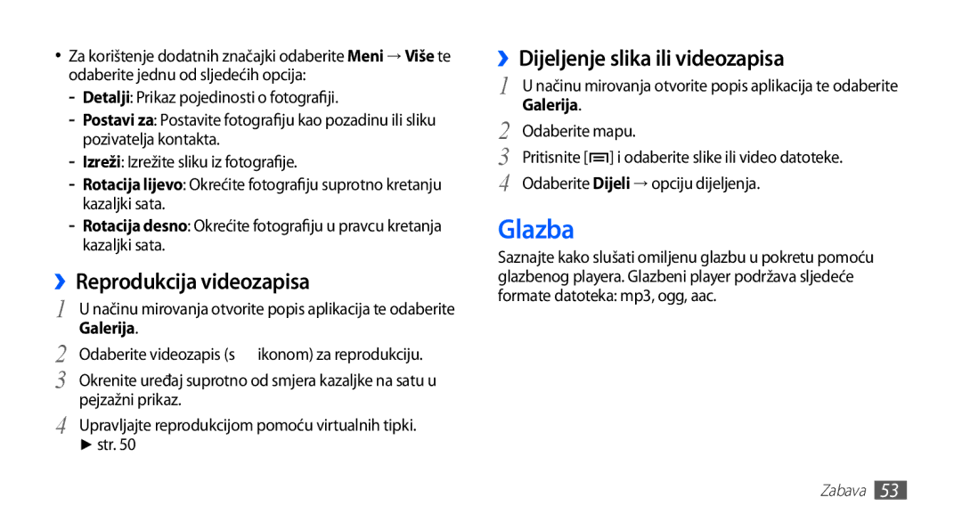 Samsung YP-G70EB/TRA, YP-G70CB/TRA manual Glazba, ››Reprodukcija videozapisa, ››Dijeljenje slika ili videozapisa, Str 