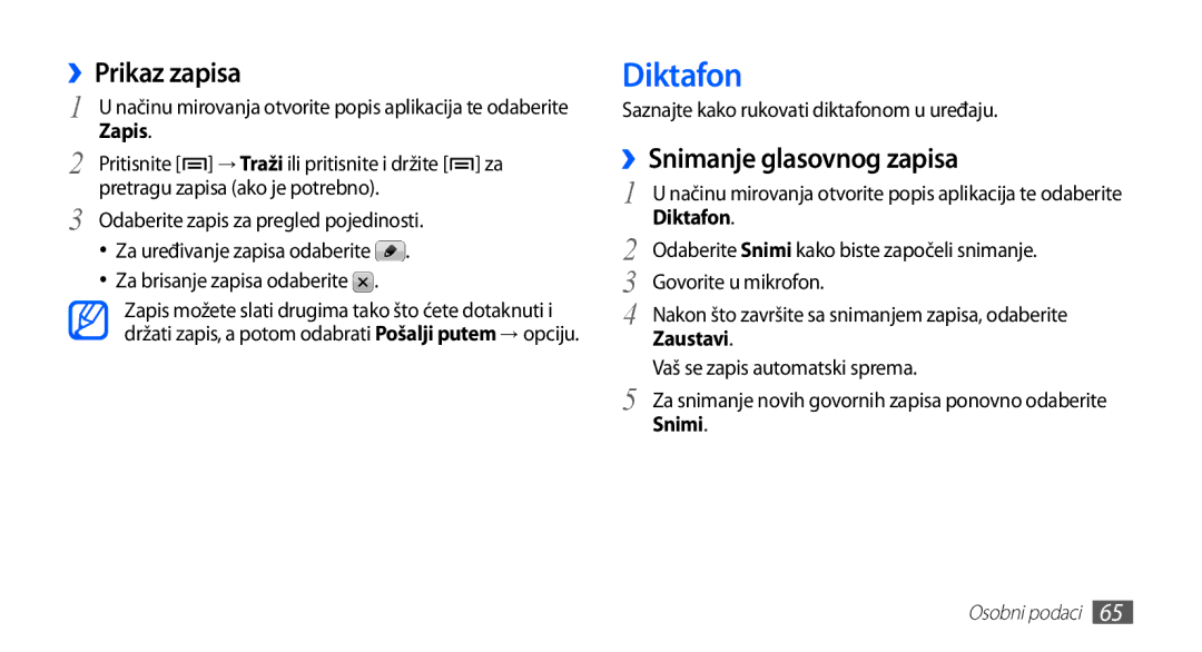 Samsung YP-G70EB/TRA, YP-G70CB/TRA, YP-G70EW/TRA, YP-G70CW/TRA manual Diktafon, ››Prikaz zapisa, ››Snimanje glasovnog zapisa 