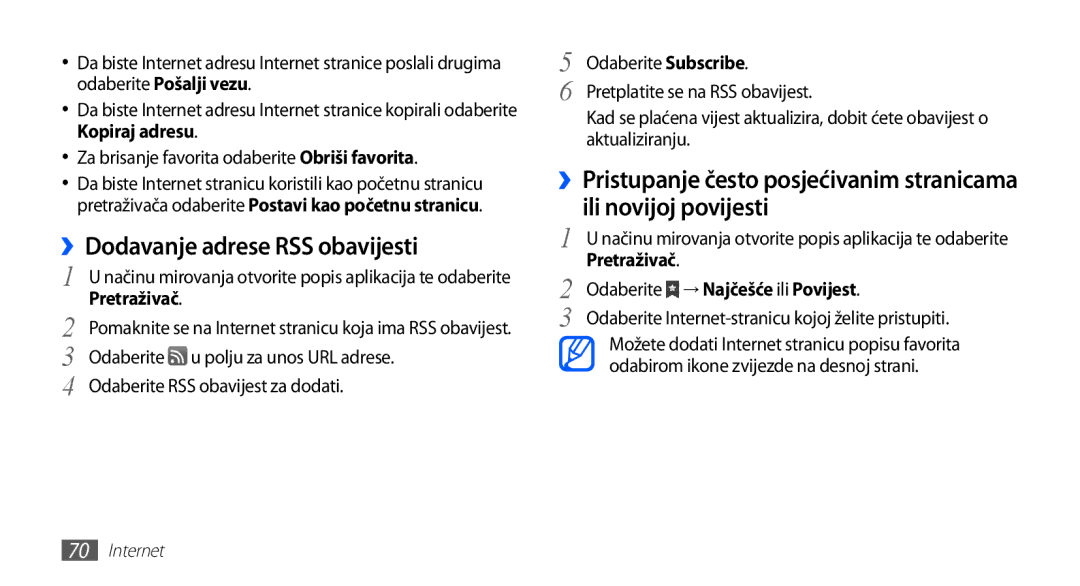 Samsung YP-G70EW/TRA, YP-G70CB/TRA, YP-G70EB/TRA manual ››Dodavanje adrese RSS obavijesti, Odaberite → Najčešće ili Povijest 