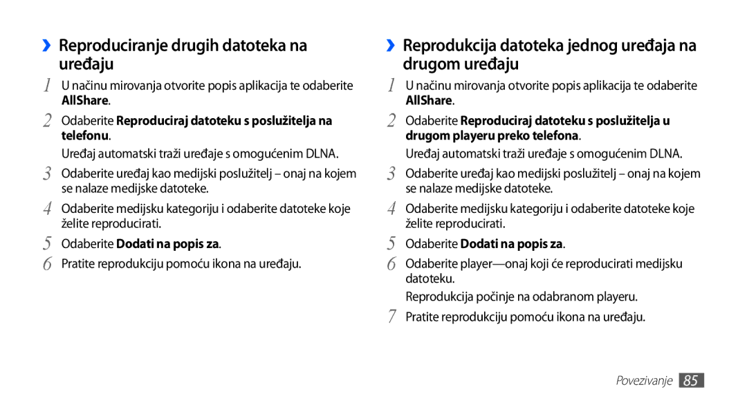 Samsung YP-G70EB/TRA ››Reproduciranje drugih datoteka na Uređaju, ››Reprodukcija datoteka jednog uređaja na drugom uređaju 