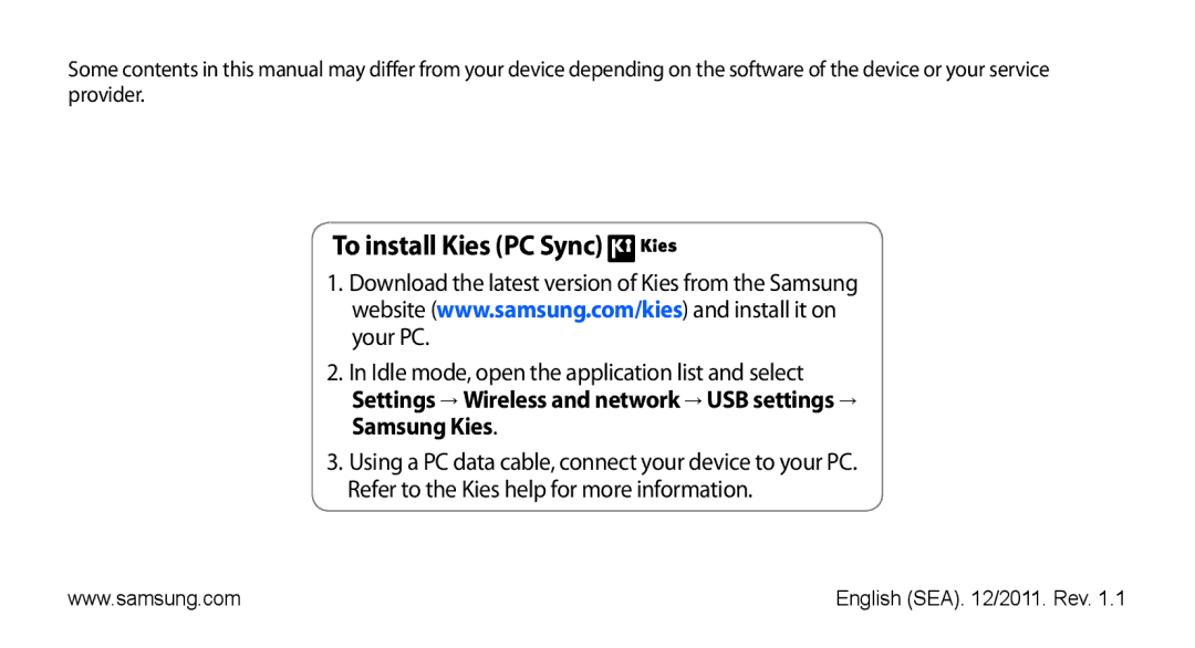 Samsung YP-G70EW/MEA, YP-G70CW/HAC, YP-G70CB/MEA, YP-G70CB/UMG, YP-G70CW/MEA, YP-G70CW/UMG manual To install Kies PC Sync 