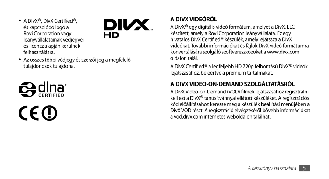 Samsung YP-G70CB/XEH, YP-G70CW/NEE, YP-G70CB/EDC, YP-G70CW/XEH manual Divx VIDEO-ON-DEMAND Szolgáltatásról 