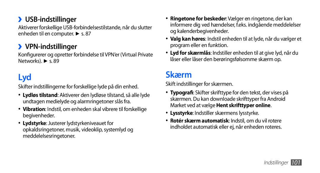 Samsung YP-G70CW/NEE manual Lyd, Skærm, ››USB-indstillinger, ››VPN-indstillinger 
