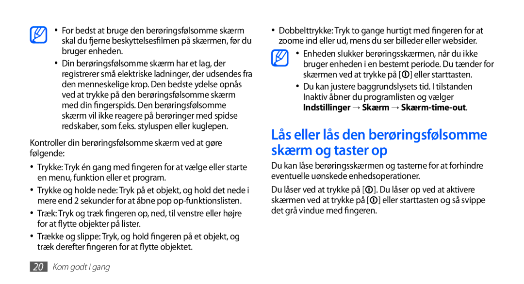 Samsung YP-G70CW/NEE manual Lås eller lås den berøringsfølsomme skærm og taster op 