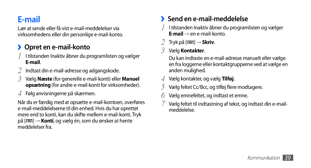 Samsung YP-G70CW/NEE manual Mail, ››Opret en e-mail-konto, Vælg Kontakter 