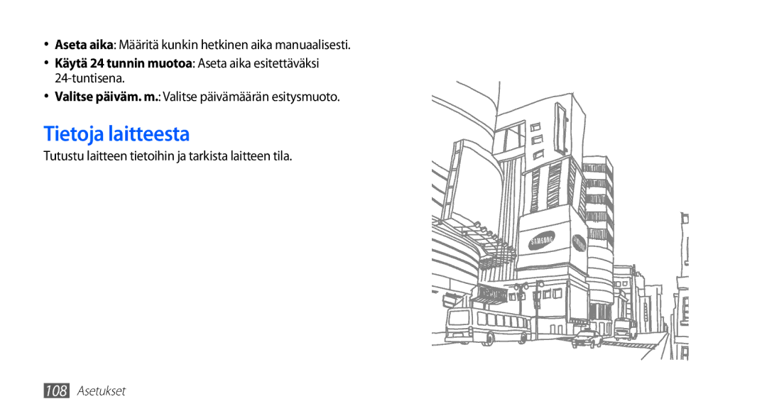 Samsung YP-G70CW/NEE manual Tietoja laitteesta, Aseta aika Määritä kunkin hetkinen aika manuaalisesti 