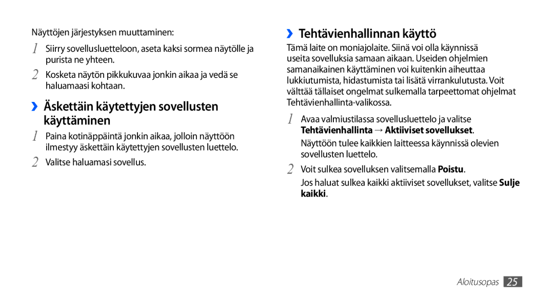 Samsung YP-G70CW/NEE manual ››Äskettäin käytettyjen sovellusten käyttäminen, ››Tehtävienhallinnan käyttö, Kaikki 