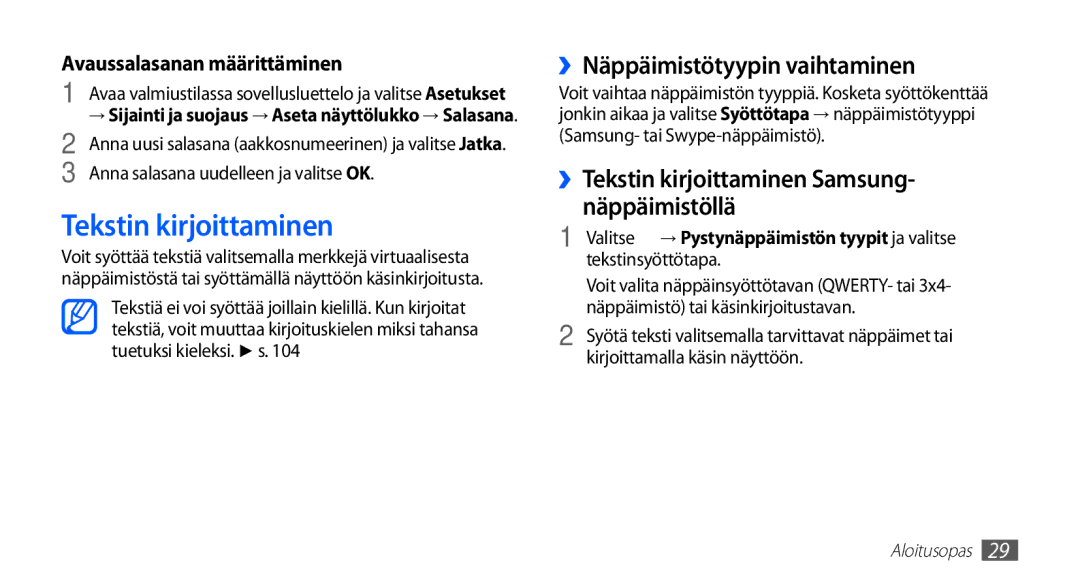 Samsung YP-G70CW/NEE manual Tekstin kirjoittaminen, ››Näppäimistötyypin vaihtaminen, Anna salasana uudelleen ja valitse OK 