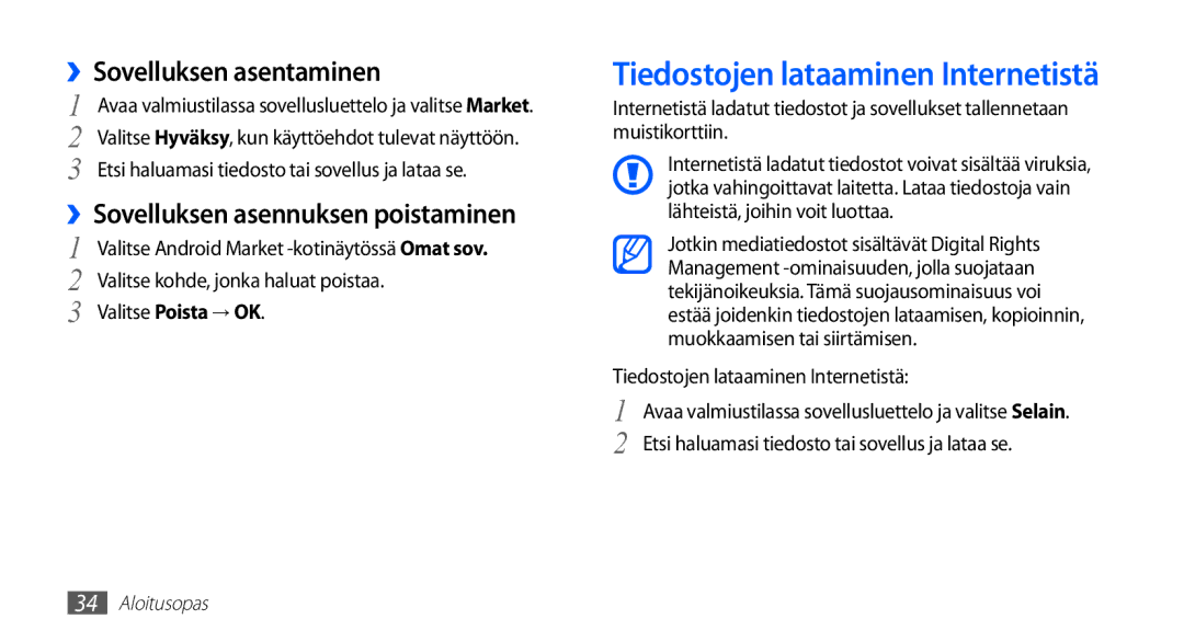 Samsung YP-G70CW/NEE Tiedostojen lataaminen Internetistä, ››Sovelluksen asentaminen, ››Sovelluksen asennuksen poistaminen 