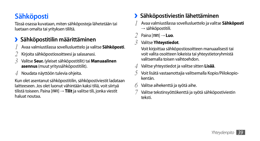 Samsung YP-G70CW/NEE manual ››Sähköpostitilin määrittäminen, Valitse Yhteystiedot 