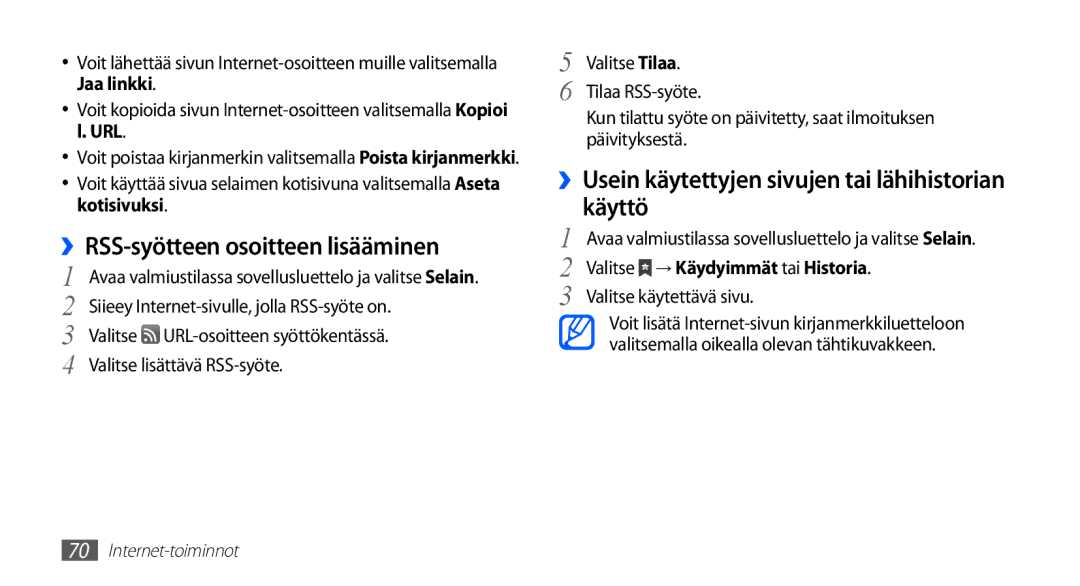 Samsung YP-G70CW/NEE manual ››RSS-syötteen osoitteen lisääminen, ››Usein käytettyjen sivujen tai lähihistorian käyttö 