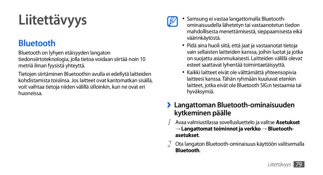 Samsung YP-G70CW/NEE manual Liitettävyys, ››Langattoman Bluetooth-ominaisuuden kytkeminen päälle 