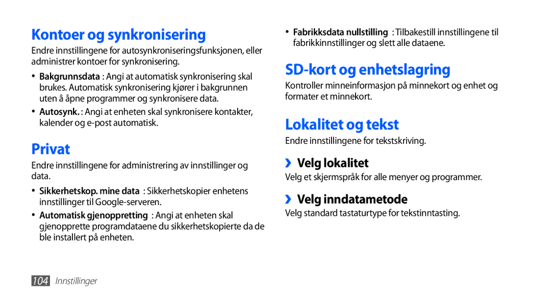 Samsung YP-G70CW/NEE manual Kontoer og synkronisering, Privat, SD-kort og enhetslagring, Lokalitet og tekst 