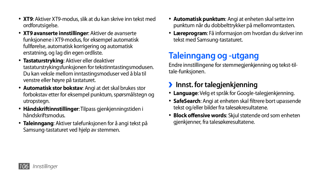 Samsung YP-G70CW/NEE manual Taleinngang og -utgang, ››Innst. for talegjenkjenning 