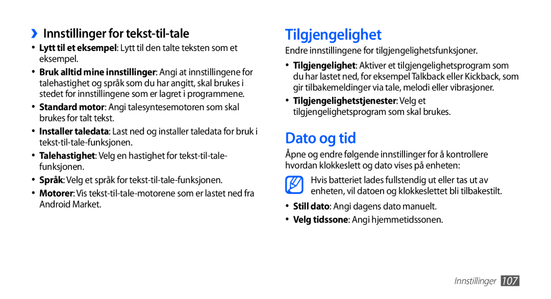 Samsung YP-G70CW/NEE manual Tilgjengelighet, Dato og tid, ››Innstillinger for tekst-til-tale 