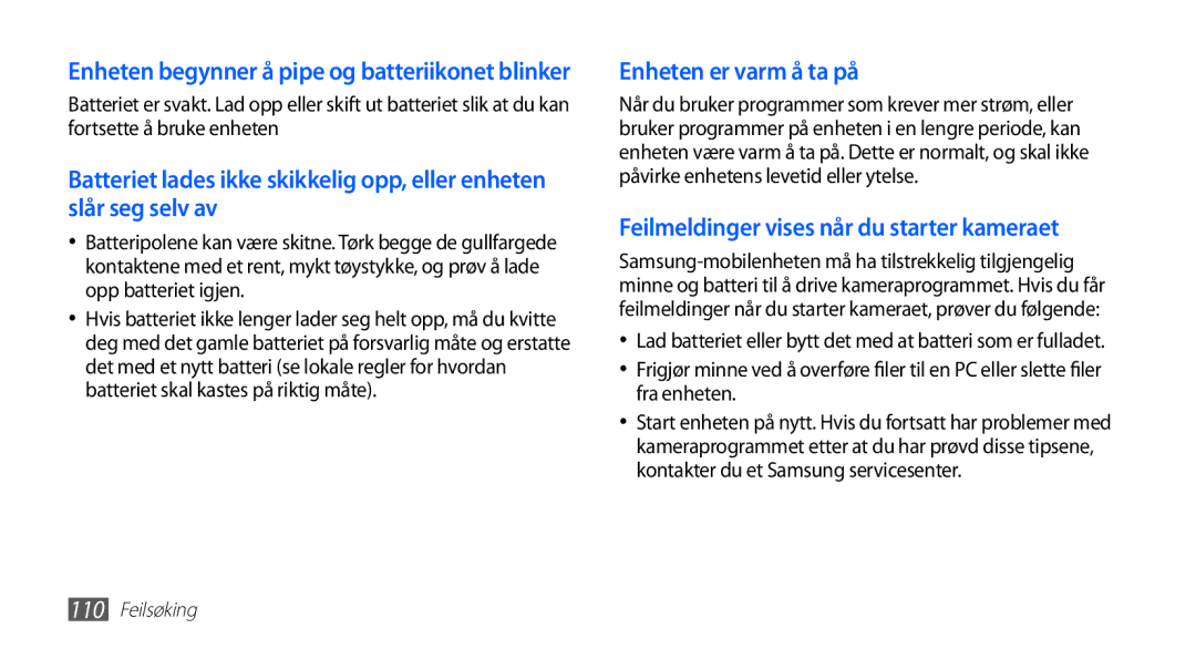 Samsung YP-G70CW/NEE manual Enheten er varm å ta på 