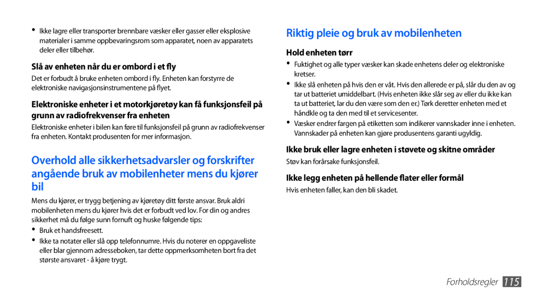 Samsung YP-G70CW/NEE manual Riktig pleie og bruk av mobilenheten 