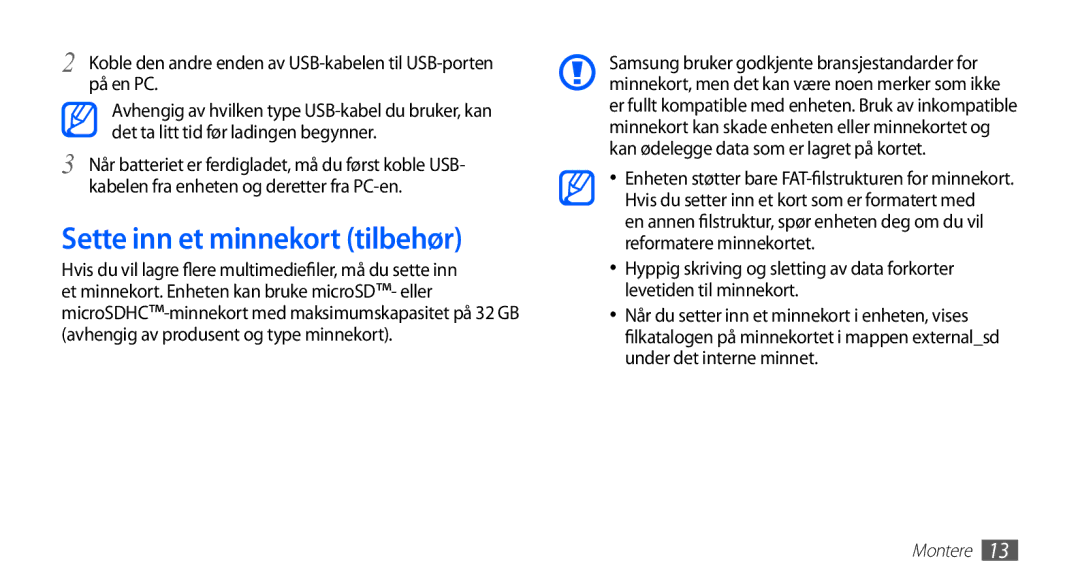 Samsung YP-G70CW/NEE manual Sette inn et minnekort tilbehør, Koble den andre enden av USB-kabelen til USB-porten på en PC 