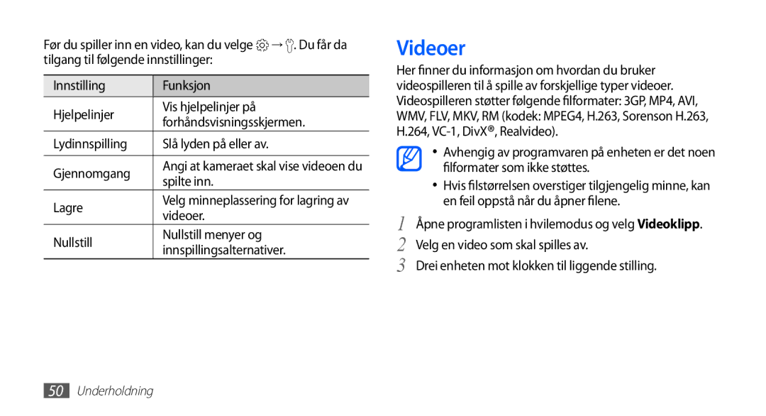 Samsung YP-G70CW/NEE manual Videoer, Spilte inn, Lagre 