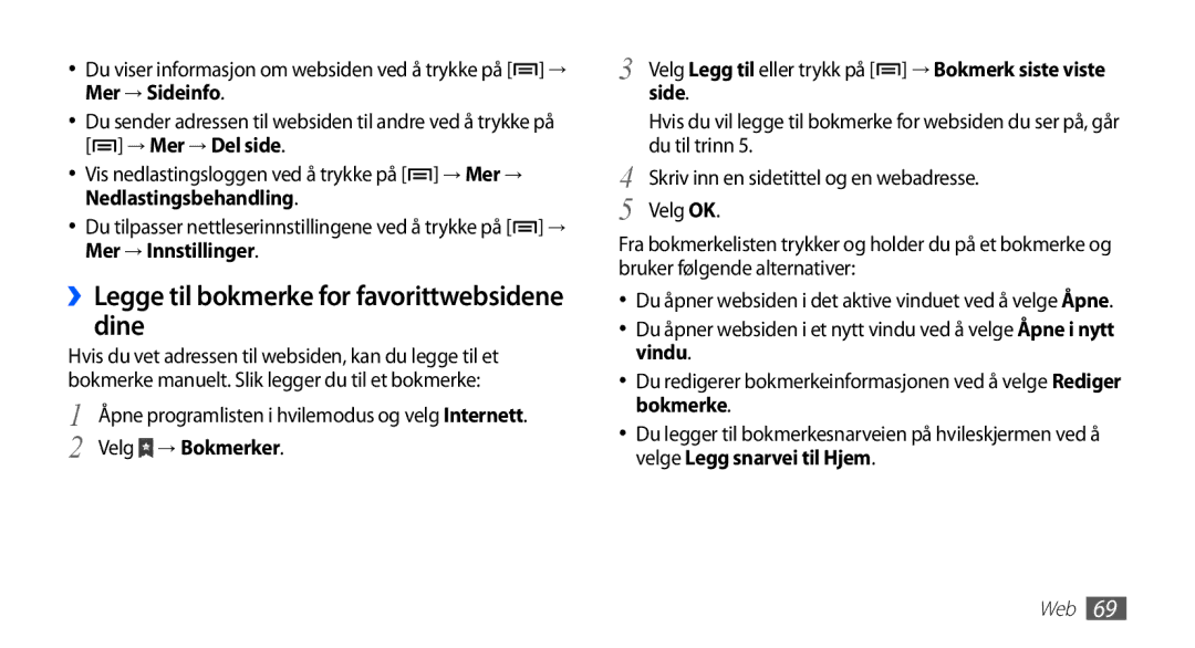 Samsung YP-G70CW/NEE manual ››Legge til bokmerke for favorittwebsidene dine, Velg → Bokmerker, Side, Du til trinn 