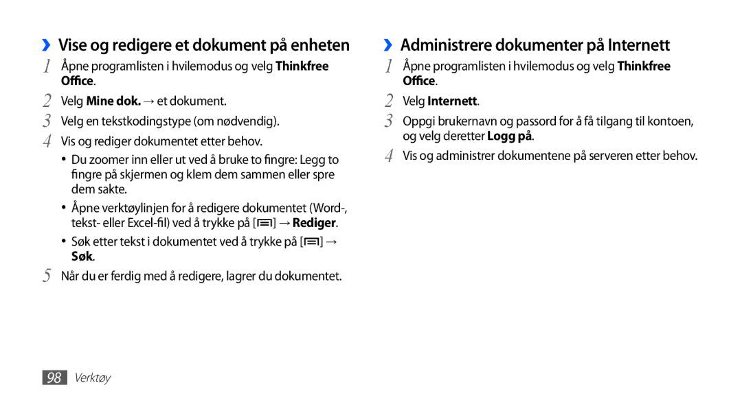 Samsung YP-G70CW/NEE manual ››Administrere dokumenter på Internett, ››Vise og redigere et dokument på enheten, Søk 