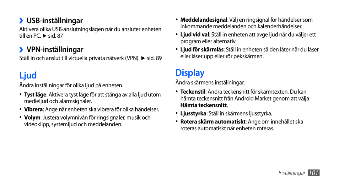 Samsung YP-G70CW/NEE manual Ljud, Display, ››USB-inställningar, ››VPN-inställningar 