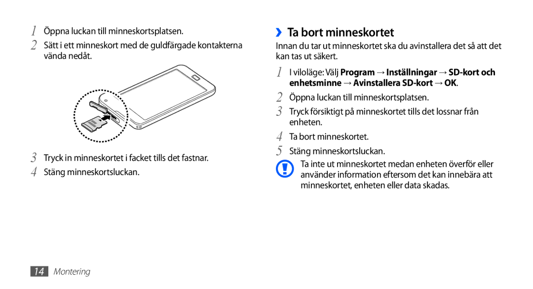 Samsung YP-G70CW/NEE manual ››Ta bort minneskortet, Öppna luckan till minneskortsplatsen, Enheten, Stäng minneskortsluckan 