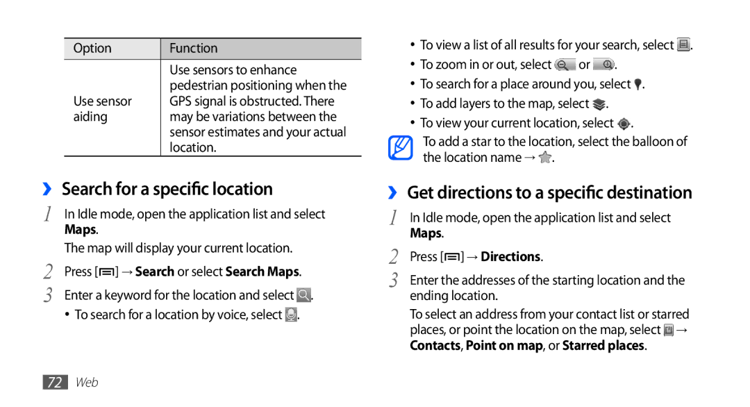 Samsung YP-G70CW/UMG ›› Search for a specific location, ›› Get directions to a specific destination, Maps, → Directions 