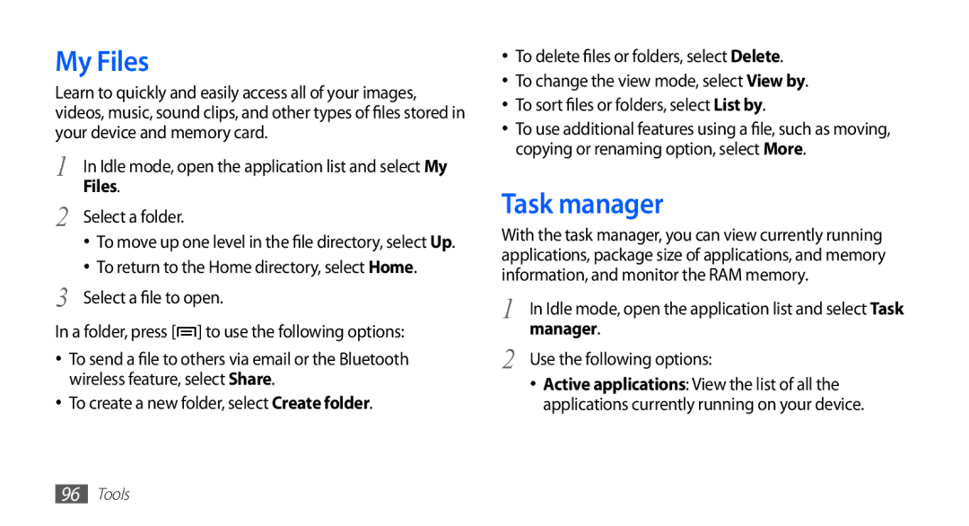 Samsung YP-G70CW/XET, YP-G70CB/XET, YP-G70CW/XEE, YP-G70CW/HAC, YP-G70CB/MEA, YP-G70EW/MEA My Files, Task manager, Manager 