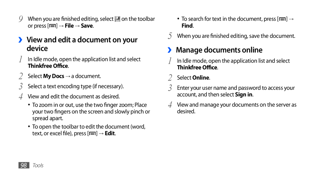 Samsung YP-G70CW/XEE, YP-G70CW/XET, YP-G70CB/XET ›› View and edit a document on your device, ›› Manage documents online 