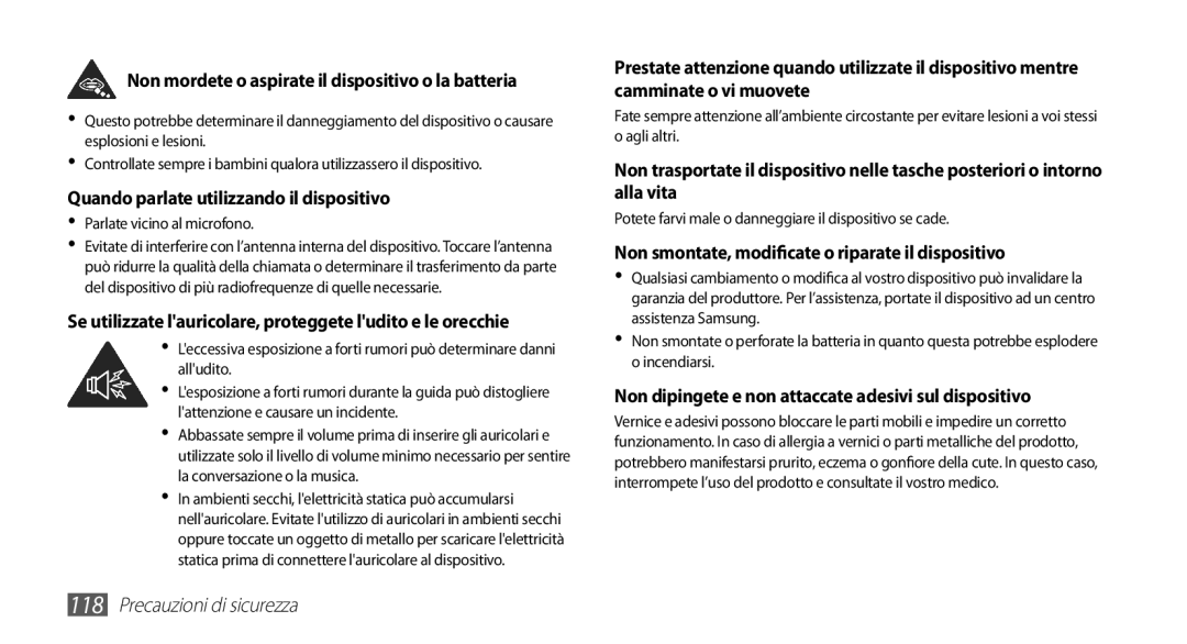 Samsung YP-G70CW/XET manual Quando parlate utilizzando il dispositivo, Non smontate, modificate o riparate il dispositivo 