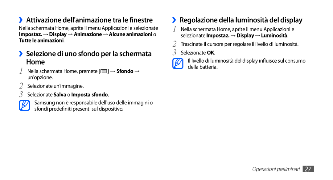 Samsung YP-G70CB/XET ››Attivazione dellanimazione tra le finestre, ››Regolazione della luminosità del display, Unopzione 