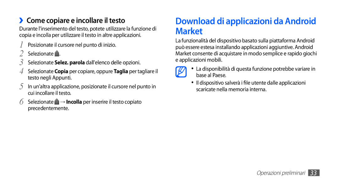 Samsung YP-G70CB/XET, YP-G70CW/XET manual Download di applicazioni da Android Market, ››Come copiare e incollare il testo 