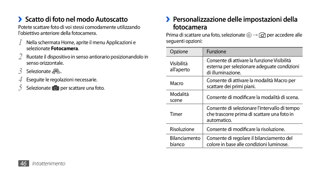 Samsung YP-G70CW/XET manual ››Scatto di foto nel modo Autoscatto, ››Personalizzazione delle impostazioni della fotocamera 