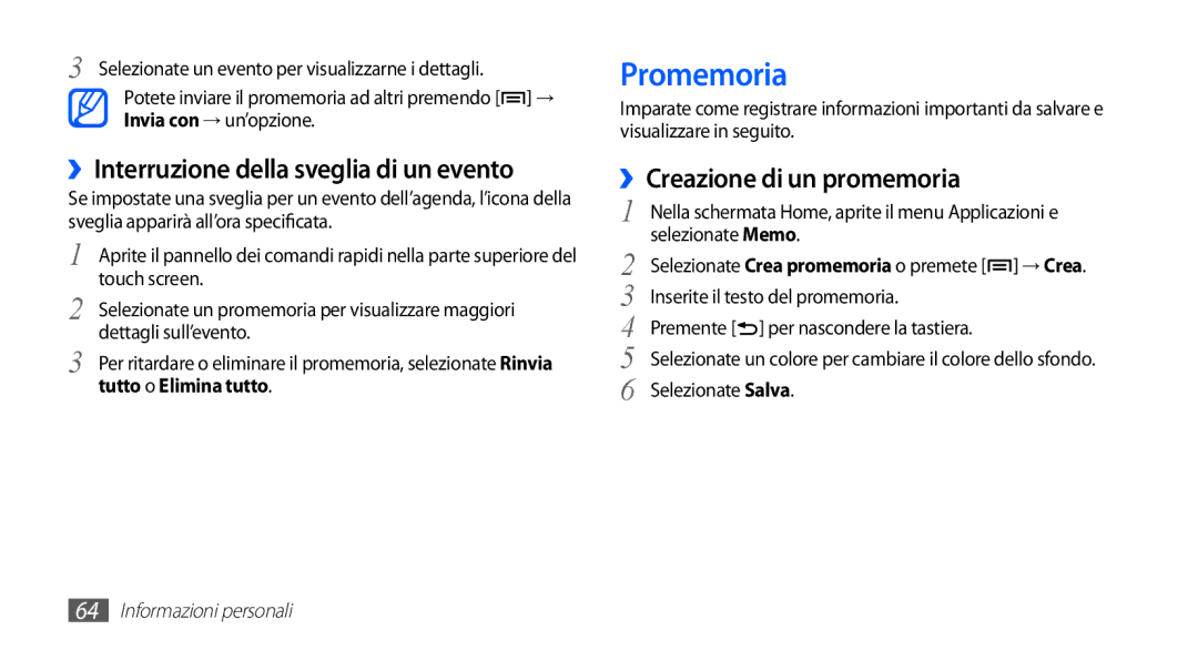 Samsung YP-G70CW/XET, YP-G70CB/XET Promemoria, ››Interruzione della sveglia di un evento, ››Creazione di un promemoria 