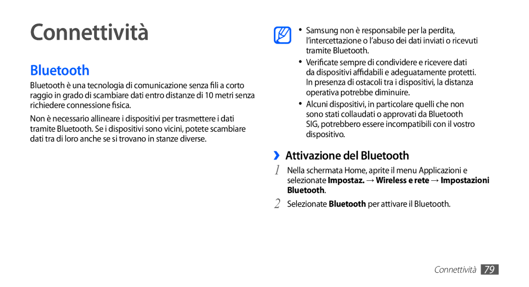 Samsung YP-G70CB/XET, YP-G70CW/XET manual Connettività, ››Attivazione del Bluetooth 