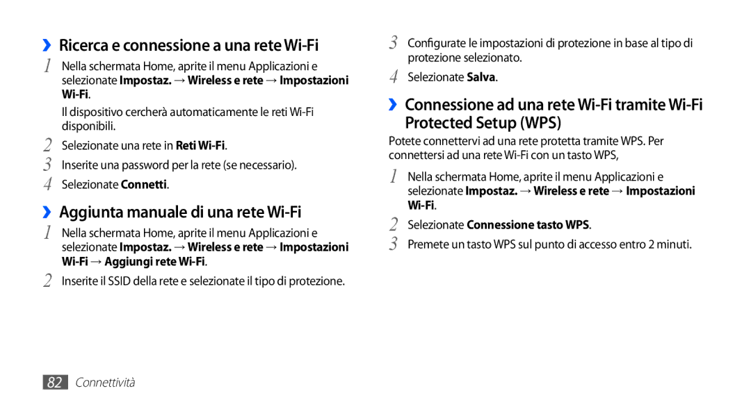 Samsung YP-G70CW/XET ››Ricerca e connessione a una rete Wi-Fi, ››Aggiunta manuale di una rete Wi-Fi, Protected Setup WPS 