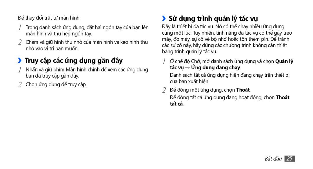 Samsung YP-G70CW/XSV manual Truy cập các ứ́ng dụng gần đây, ››Sử dụng trì̀nh quả̉n lý tác vụ, Tác vụ → Ưng dụng đang chạy 