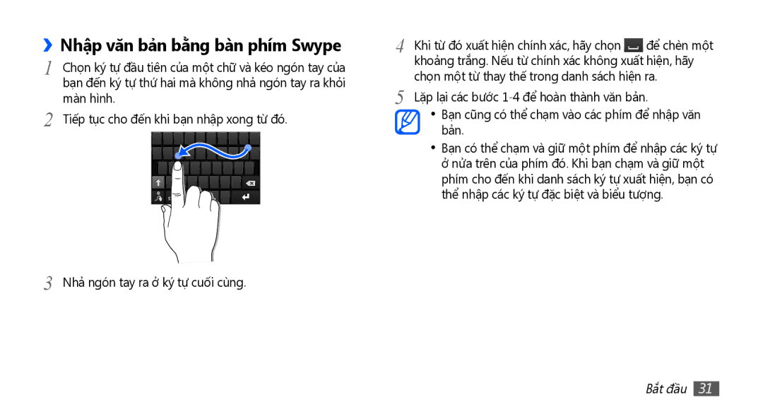 Samsung YP-G70CW/XSV manual ››Nhập văn bả̉n bằ̀ng bàn phím Swype 