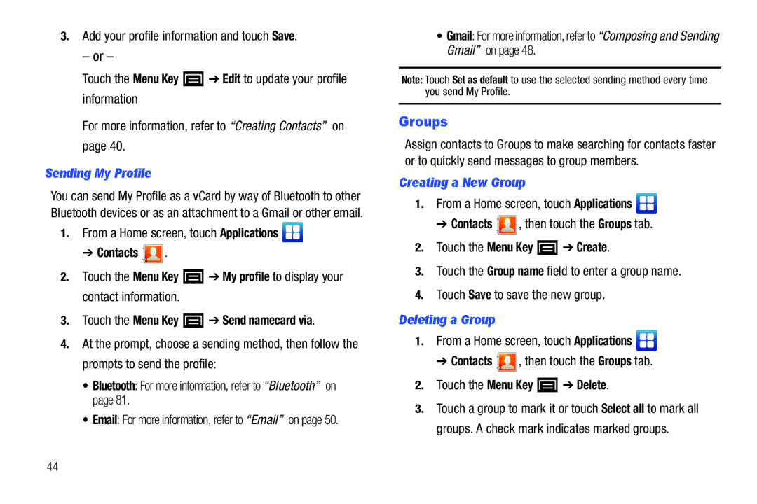 Samsung YP-G70CWY user manual Groups, Sending My Profile, Creating a New Group, Deleting a Group 