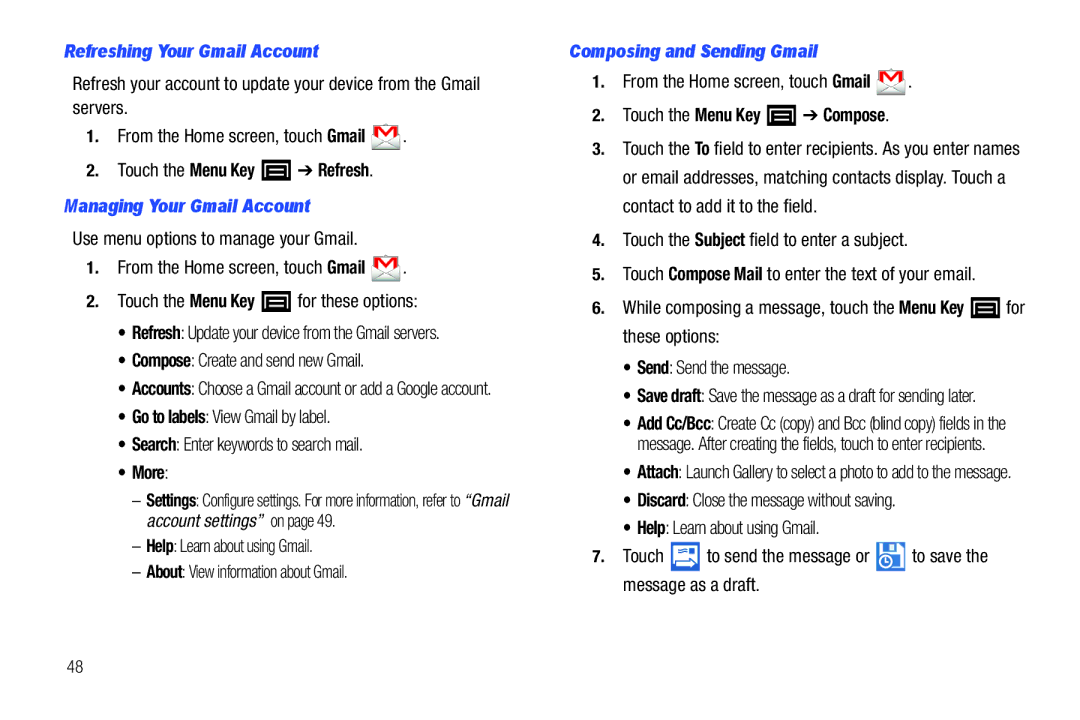 Samsung YP-G70CWY user manual Refreshing Your Gmail Account, Managing Your Gmail Account, Composing and Sending Gmail 