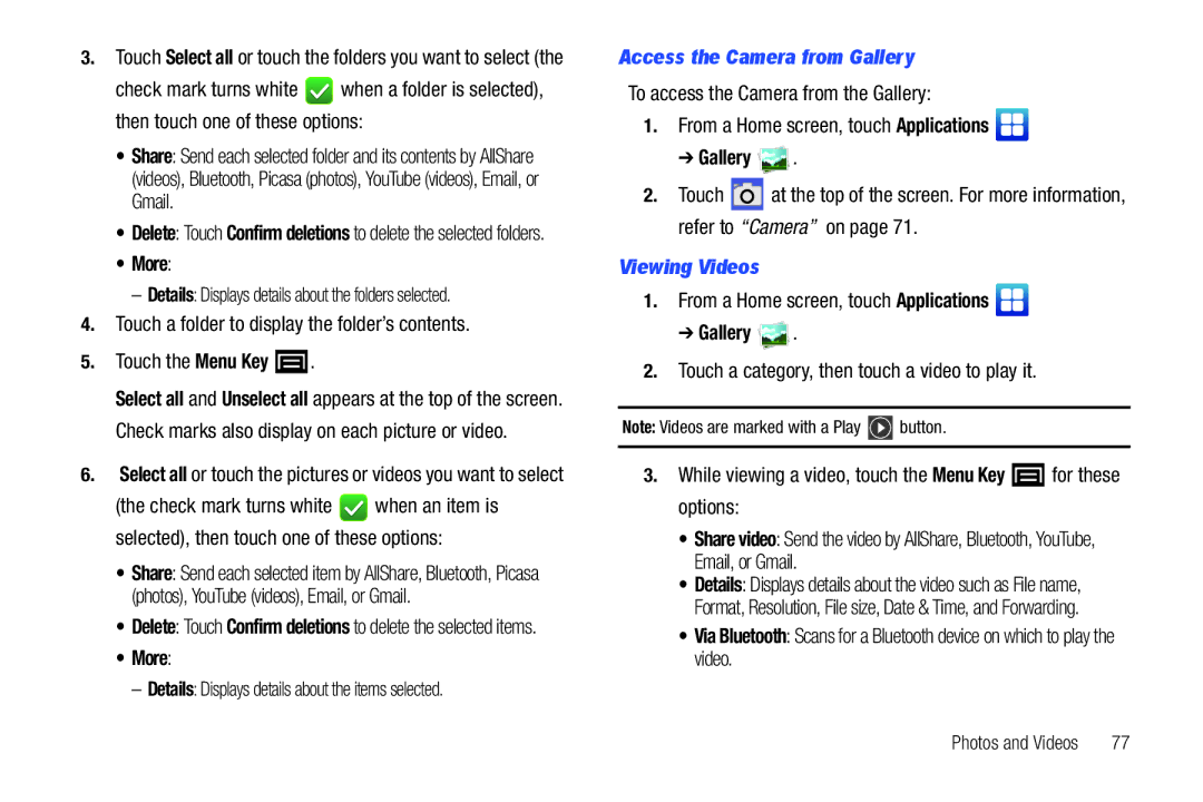 Samsung YP-G70CWY user manual Access the Camera from Gallery, Viewing Videos 