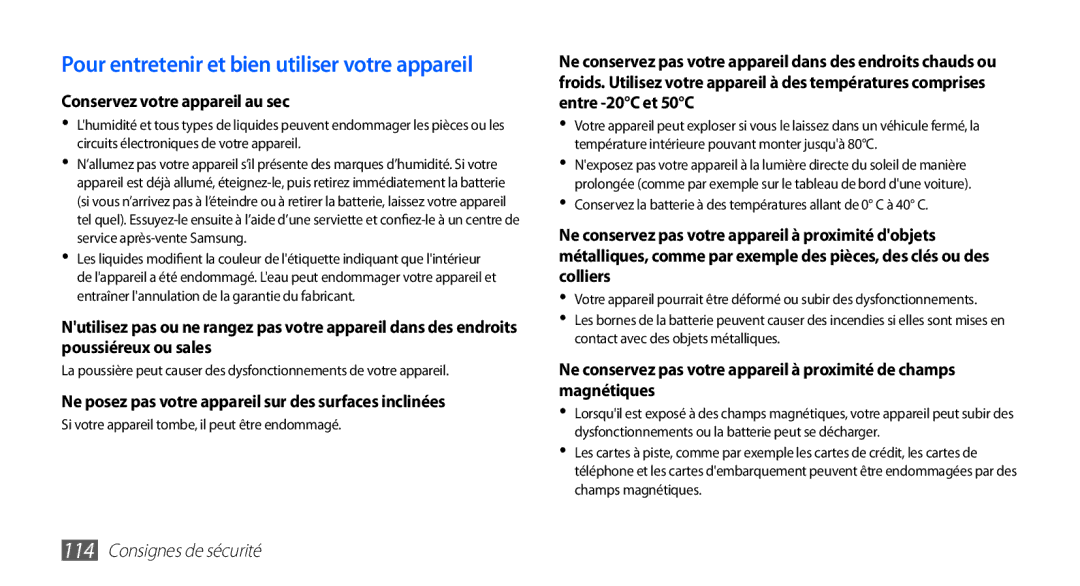 Samsung YP-G70EW/XEF, YP-G70CW/XEF manual Pour entretenir et bien utiliser votre appareil, Conservez votre appareil au sec 