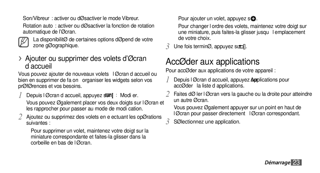 Samsung YP-G70CW/XEF, YP-G70EW/XEF manual Accéder aux applications, ››Ajouter ou supprimer des volets décran d’accueil 