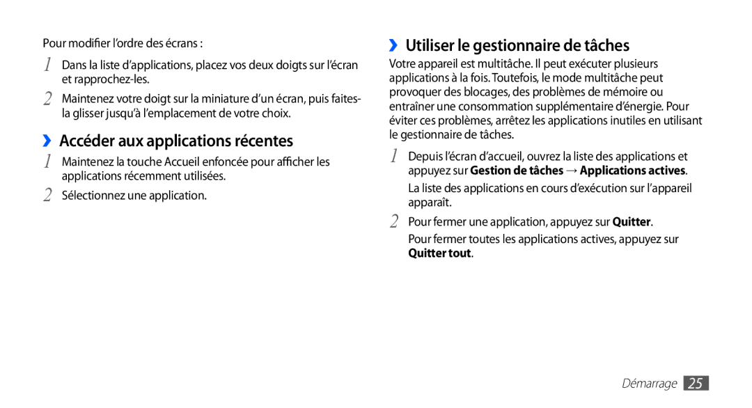 Samsung YP-G70CW/XEF, YP-G70EW/XEF manual ››Accéder aux applications récentes, ››Utiliser le gestionnaire de tâches 