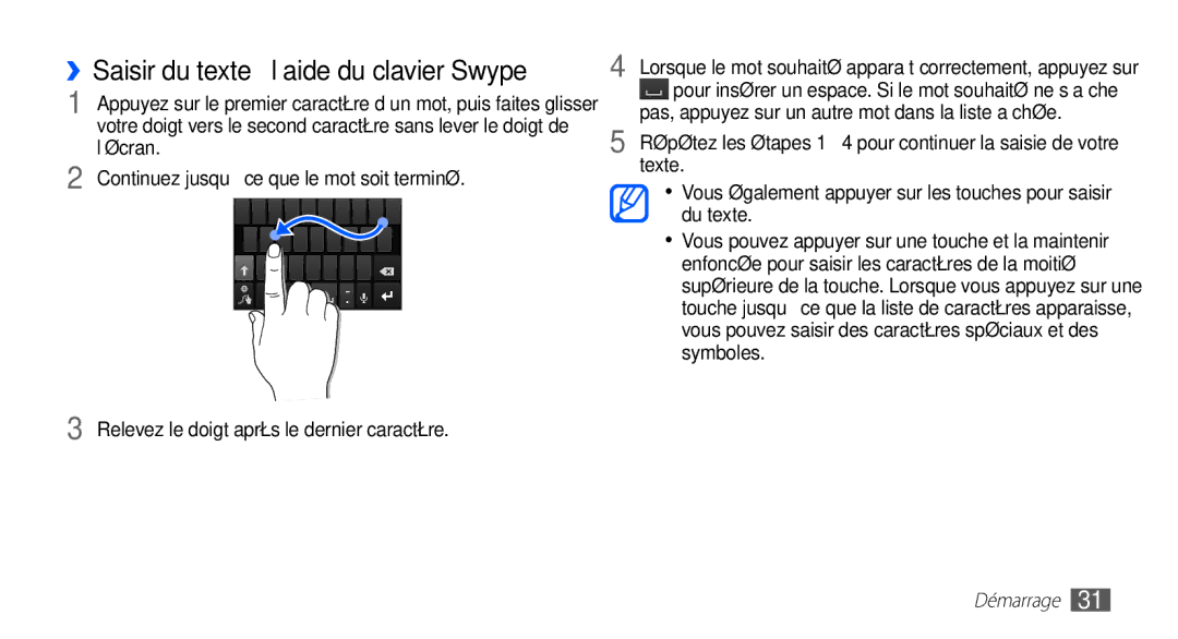 Samsung YP-G70CW/XEF, YP-G70EW/XEF manual ››Saisir du texte à l’aide du clavier Swype 