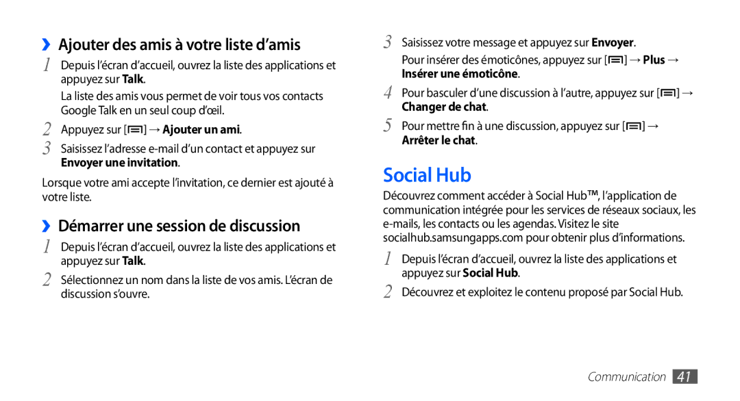 Samsung YP-G70CW/XEF manual Social Hub, ››Ajouter des amis à votre liste d’amis, ››Démarrer une session de discussion 